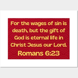 Bible Verse Romans 6:23 Posters and Art